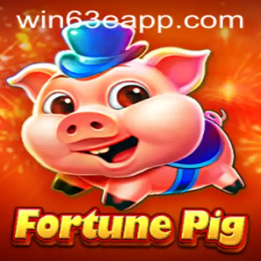 Discovering the World of FortunePig: A Guide to Win63E